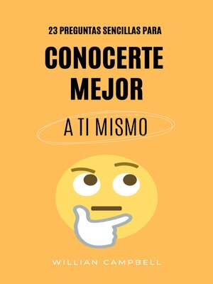 cover image of 23 Preguntas Sencillas para Conocerte Mejor a Ti Mismo